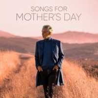 Free download Andrea Bocelli Songs For Mothers Day ( 2021) free photo or picture to be edited with GIMP online image editor