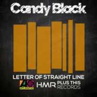 Free download Candy Black Letter Of The Straight Line Album Cover (2017) free photo or picture to be edited with GIMP online image editor