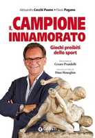 Free download Il campione innamorato - Alessandro Cecchi Paone e Flavio Pagano free photo or picture to be edited with GIMP online image editor