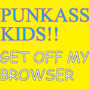 Punkass Kids!! Get Off My Browser  screen for extension Chrome web store in OffiDocs Chromium