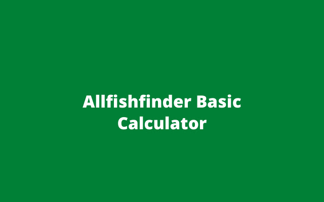 AllbestFishfinder Calculator  from Chrome web store to be run with OffiDocs Chromium online