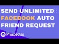 Auto Friend Request Sender Prospectss.com  from Chrome web store to be run with OffiDocs Chromium online