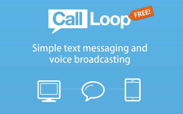 Call Loop: SMS Marketing  Voice Broadcasting  from Chrome web store to be run with OffiDocs Chromium online