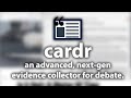 cardr: the next gen debate evidence collector  from Chrome web store to be run with OffiDocs Chromium online