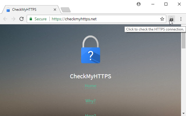 CheckMyHTTPS  from Chrome web store to be run with OffiDocs Chromium online