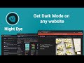 Dark Mode Night Eye  from Chrome web store to be run with OffiDocs Chromium online