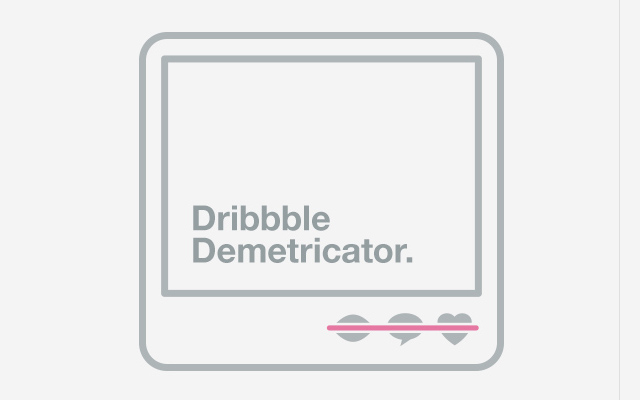 Dribbble Demetricator  from Chrome web store to be run with OffiDocs Chromium online