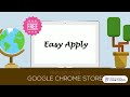 Easy Apply  from Chrome web store to be run with OffiDocs Chromium online