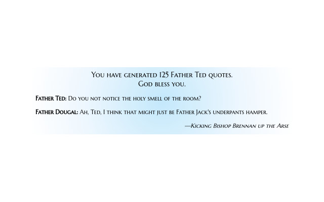 Father Ted Quotes  from Chrome web store to be run with OffiDocs Chromium online