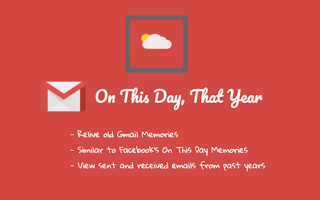 Gmail On This Day, That Year  from Chrome web store to be run with OffiDocs Chromium online