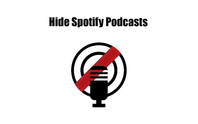 Hide Spotify Podcasts  from Chrome web store to be run with OffiDocs Chromium online