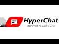 HyperChat by LiveTL  from Chrome web store to be run with OffiDocs Chromium online