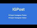 IGPost Export IG photos and videos  from Chrome web store to be run with OffiDocs Chromium online