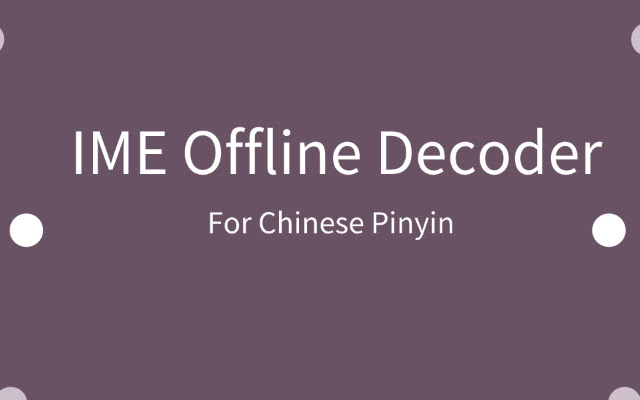 IME Decoder(background) new  from Chrome web store to be run with OffiDocs Chromium online