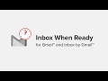 Inbox When Ready for Gmail™  from Chrome web store to be run with OffiDocs Chromium online