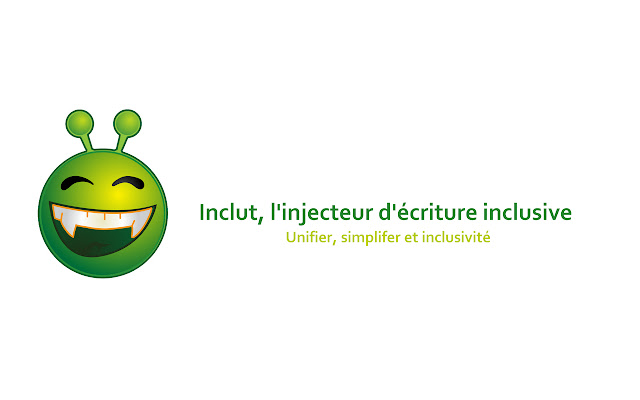 Inclut Injecteur décriture inclusive  from Chrome web store to be run with OffiDocs Chromium online