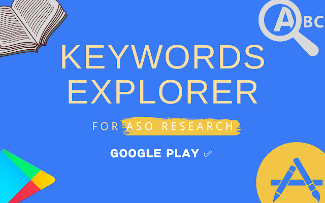 Keywords Explorer For Google Play Store (ASO)  from Chrome web store to be run with OffiDocs Chromium online