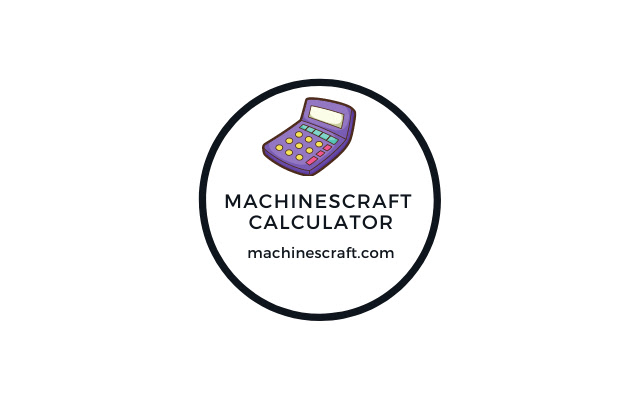 machinescraft Calculator  from Chrome web store to be run with OffiDocs Chromium online