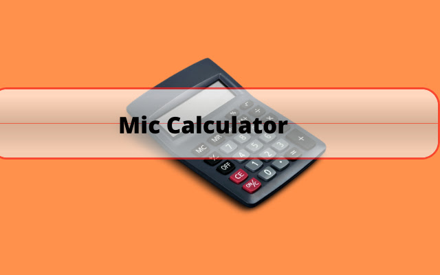 Mic Calculator  from Chrome web store to be run with OffiDocs Chromium online