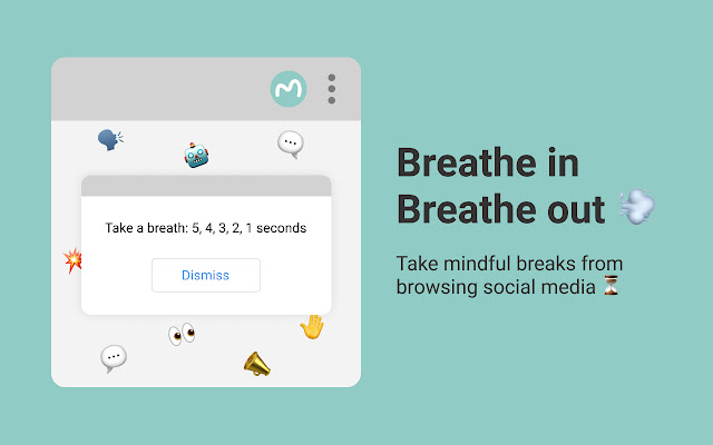 MindfulPause  from Chrome web store to be run with OffiDocs Chromium online