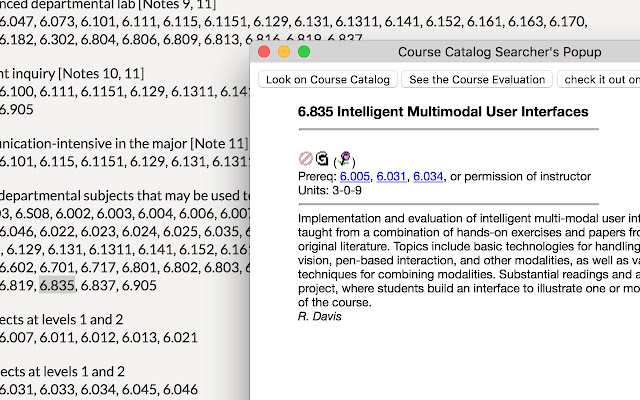 MIT Course Catalog Searcher  from Chrome web store to be run with OffiDocs Chromium online