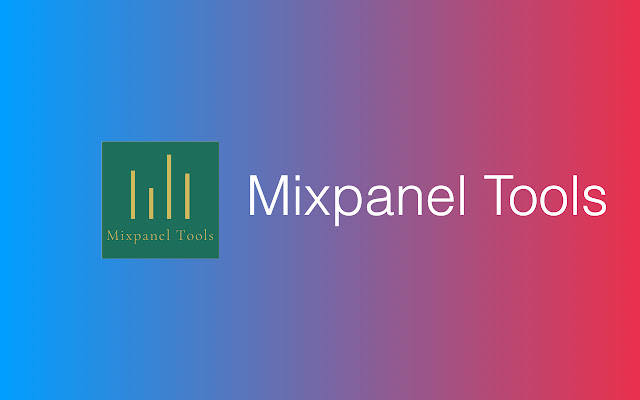 Mixpanel Tools  from Chrome web store to be run with OffiDocs Chromium online