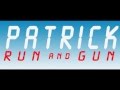 Patrick Run and Gun  from Chrome web store to be run with OffiDocs Chromium online