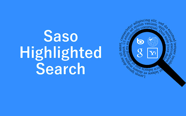 Saso Highlighted Search  from Chrome web store to be run with OffiDocs Chromium online