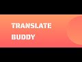 Translate Buddy  from Chrome web store to be run with OffiDocs Chromium online