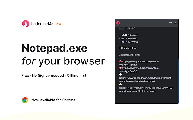 UnderlineMe Notepad  from Chrome web store to be run with OffiDocs Chromium online