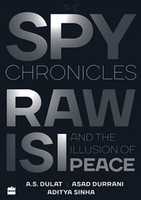 Free download The Spy Chronicles RAW, ISI And The Illusion Of Peace By A. S Dulat, Asad Durrani And Aditya Sinha free photo or picture to be edited with GIMP online image editor