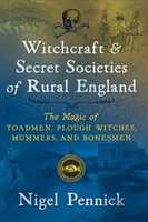 Free download Witchcraft and Secret Societies of Rural England The Magic of Toadmen, Plough Witches, Mummers, and Bonesmen by Nigel Pennick free photo or picture to be edited with GIMP online image editor