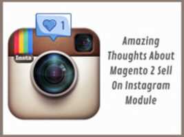 Free download Amazing Thoughts About Magento 2 Sell On Instagram Module free photo or picture to be edited with GIMP online image editor