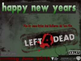 Free download Left 4 Dead 2015 Happy New Years Teaser Poster free photo or picture to be edited with GIMP online image editor