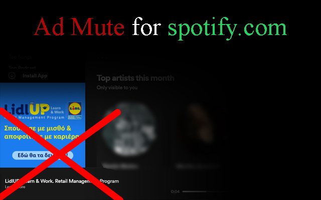 Ad Mute for spotify.com  from Chrome web store to be run with OffiDocs Chromium online