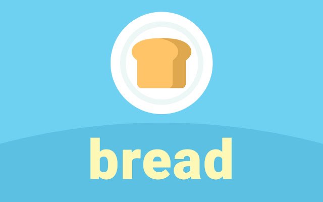 Bread  from Chrome web store to be run with OffiDocs Chromium online