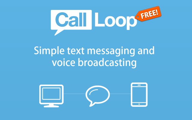 Call Loop: SMS Marketing  Voice Broadcasting  from Chrome web store to be run with OffiDocs Chromium online