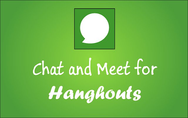 Chat and Meet for Hangouts  from Chrome web store to be run with OffiDocs Chromium online