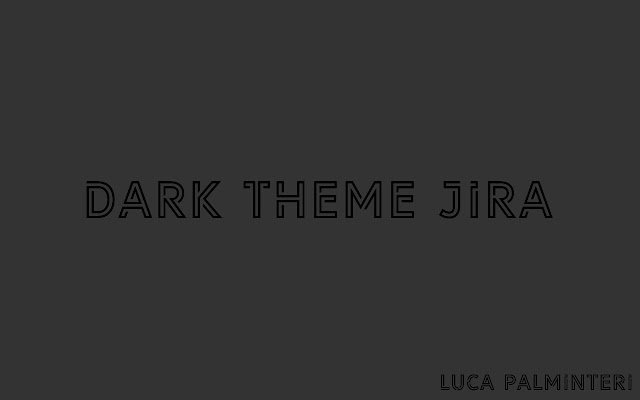 Dark Theme for Jira  from Chrome web store to be run with OffiDocs Chromium online