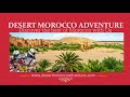 Desert Morocco Adventure  from Chrome web store to be run with OffiDocs Chromium online