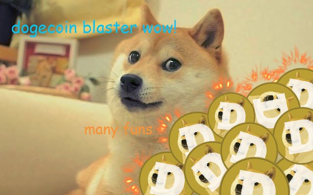 Dogecoin Blaster Wow!  from Chrome web store to be run with OffiDocs Chromium online