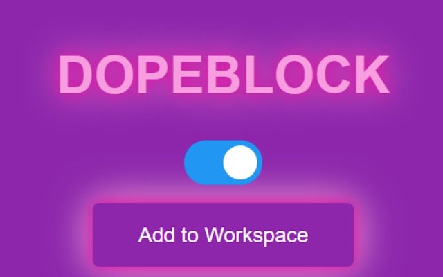 DOPEBLOCK  from Chrome web store to be run with OffiDocs Chromium online