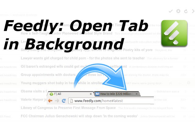 Feedly Background Tab dari toko web Chrome untuk dijalankan dengan OffiDocs Chromium online