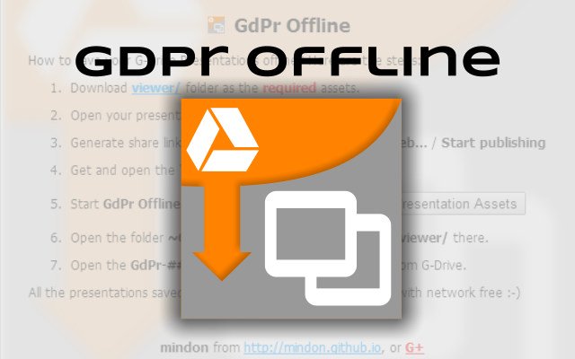 GdPr Offline  from Chrome web store to be run with OffiDocs Chromium online