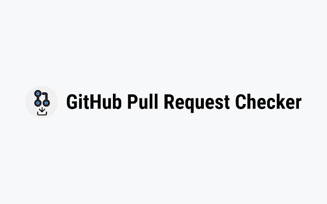 GitHub Pull Request Checker  from Chrome web store to be run with OffiDocs Chromium online