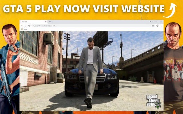 GTA 5 PLAY NEW ONLINE 2022  from Chrome web store to be run with OffiDocs Chromium online