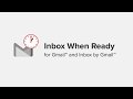 Inbox When Ready for Gmail™  from Chrome web store to be run with OffiDocs Chromium online