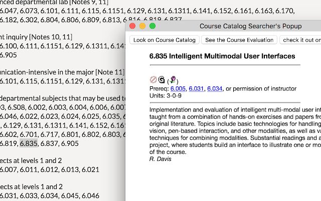 MIT Course Catalog Searcher  from Chrome web store to be run with OffiDocs Chromium online