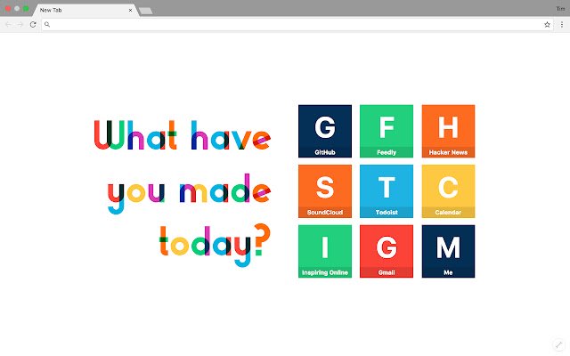 New Tab What have you made today?  from Chrome web store to be run with OffiDocs Chromium online