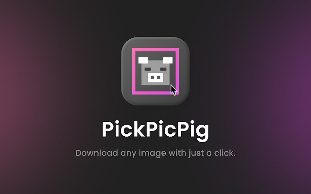 PickPicPig  from Chrome web store to be run with OffiDocs Chromium online